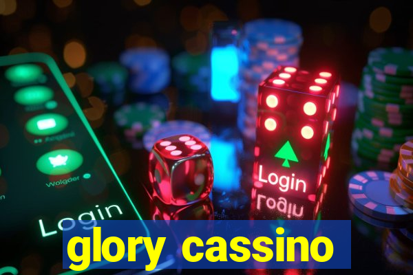 glory cassino